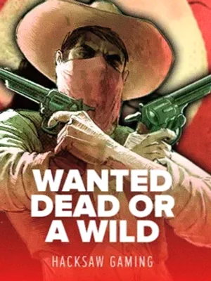 Wanted Dead Or a Wild at Kingmaker Casino